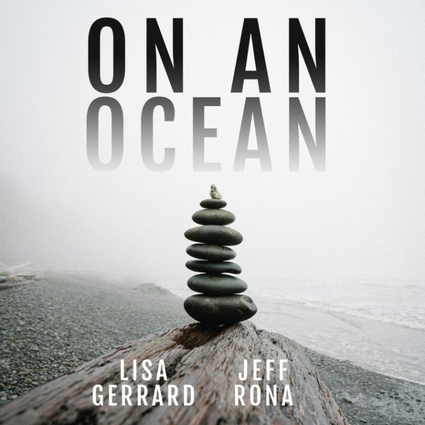 Album Lisa Gerrard - On An Ocean