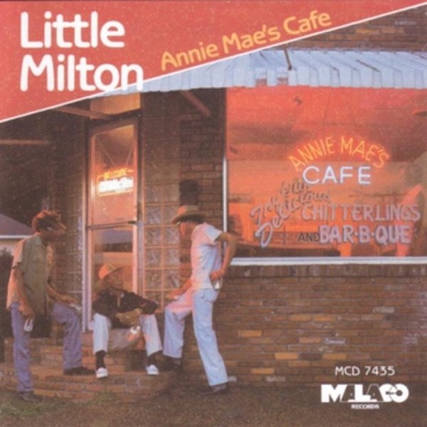 Little Milton Annie Mea's Cafe, 1986