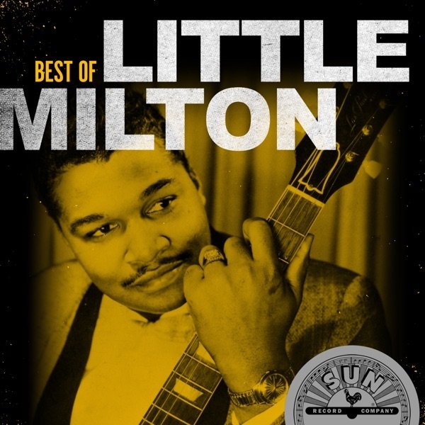 Best of Little Milton Album 