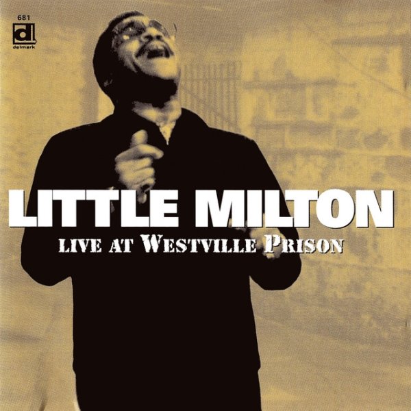 Little Milton Live at Westville Prison, 1995