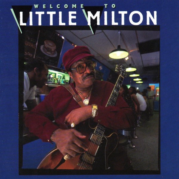 Welcome to Little Milton Album 