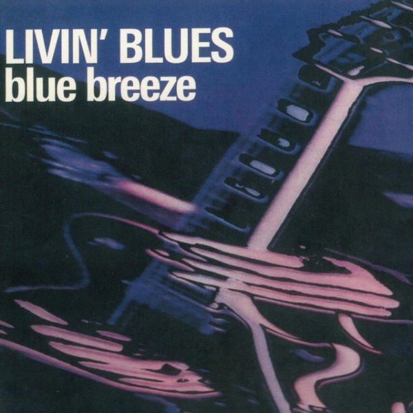 Livin' Blues Blue Breeze, 2012