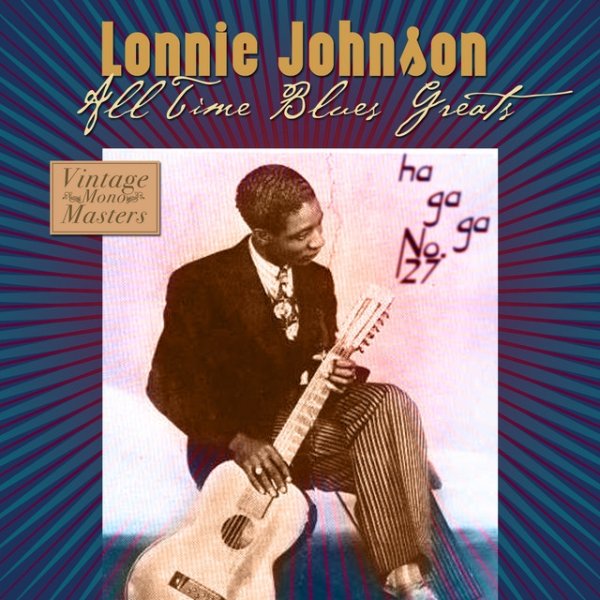 Lonnie Johnson All Time Blues Greats, 2008