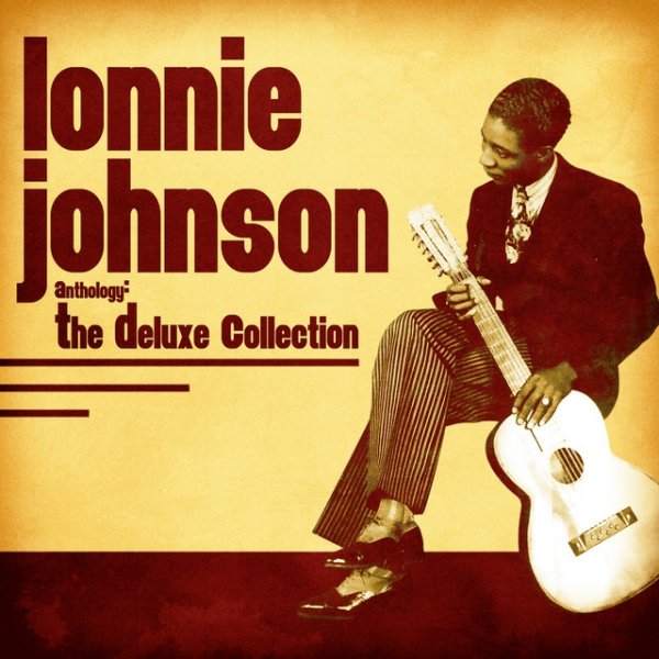 Lonnie Johnson Anthology: The Deluxe Collection, 2020