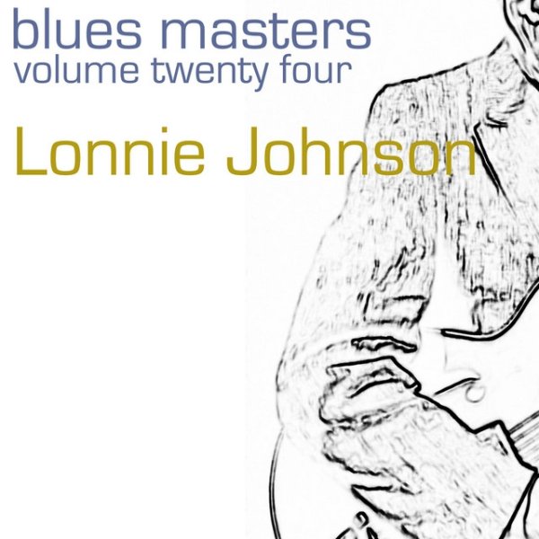 Blues Masters-Lonnie Johnson-Vol. 24 Album 