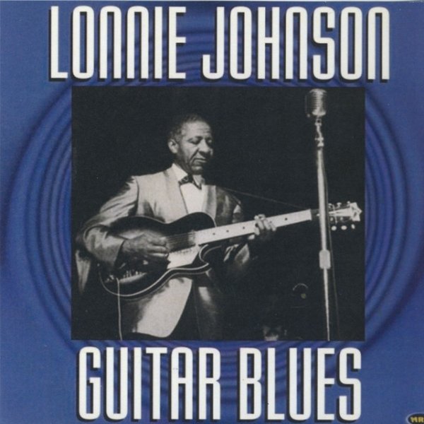 Lonnie Johnson Guitar Blues, 2010