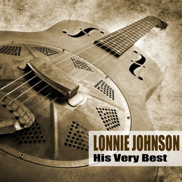 Lonnie Johnson His Very Best, 2019