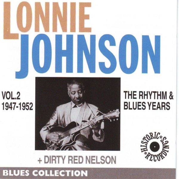 Lonnie Johnson, Vol. 2: The Rhythm & Blues Years 1947-1952 (Bues Collection Historical Recordings) Album 