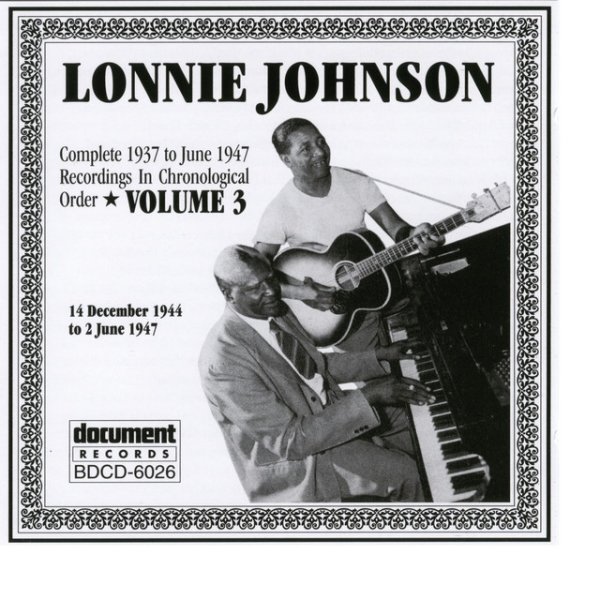 Album Lonnie Johnson - Lonnie Johnson Vol. 3 (1944-1947)