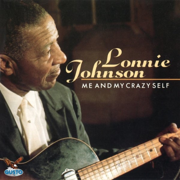 Album Lonnie Johnson - Me and My Crazy Self