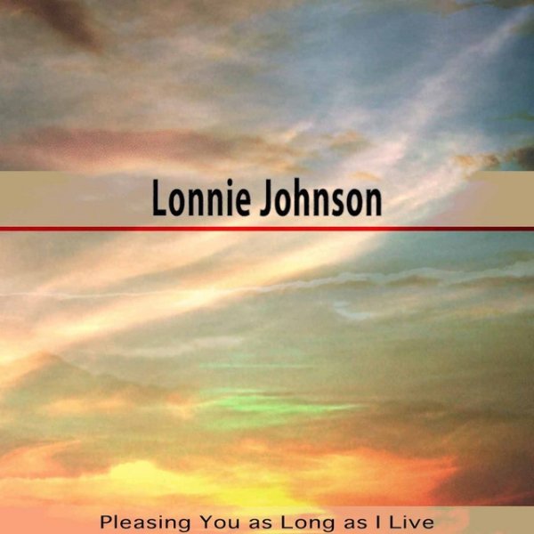 Pleasing You as Long as I Live - album