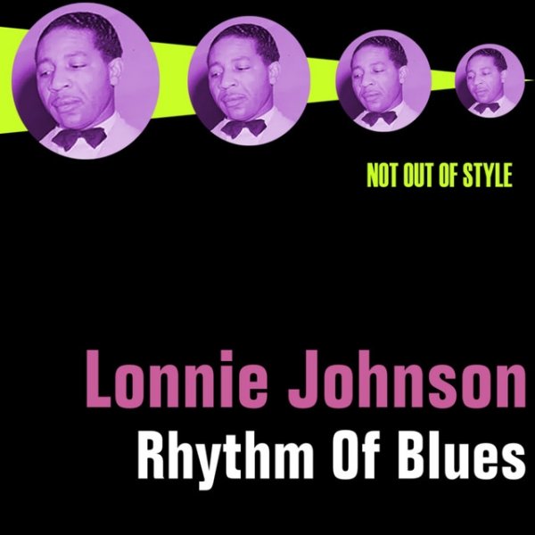 Lonnie Johnson Rhythm Of Blues, 2013