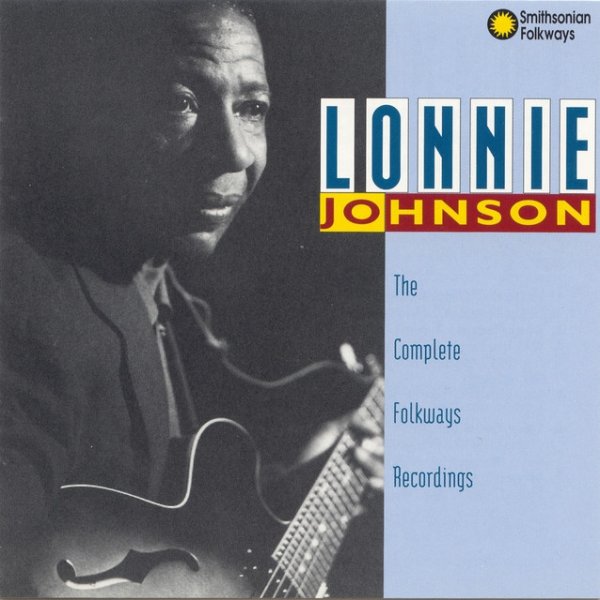 Lonnie Johnson The Complete Folkways Recordings, 1993