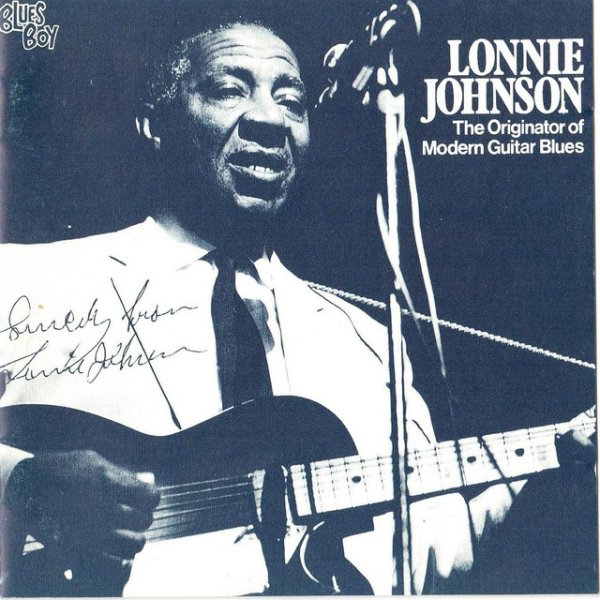 Lonnie Johnson The Originator of the Modern Guitar Blues, 2012