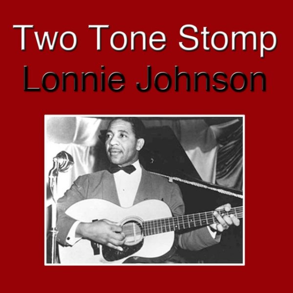 Album Lonnie Johnson - Two Tone Stomp