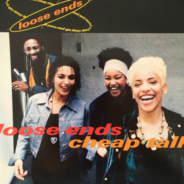 Loose Ends Cheap Talk, 1991