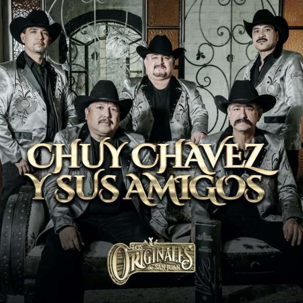 Chuy Chavez Y Sus Amigos - album