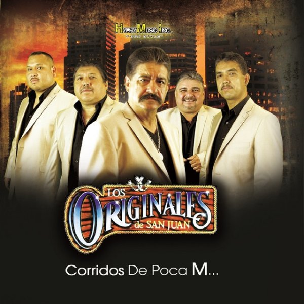 Los Originales De San Juan Corridos de Poca M, 2015