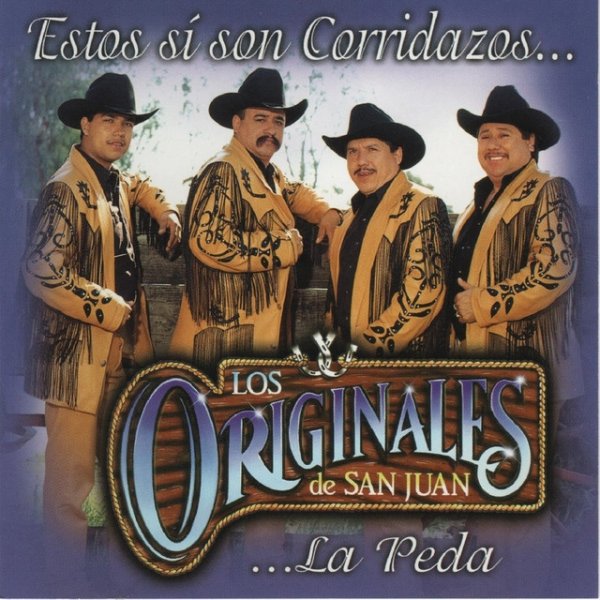 Estos Si Son Corridazos... La Peda - album