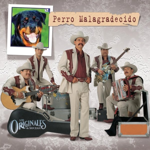 Perro Malagradecido Album 