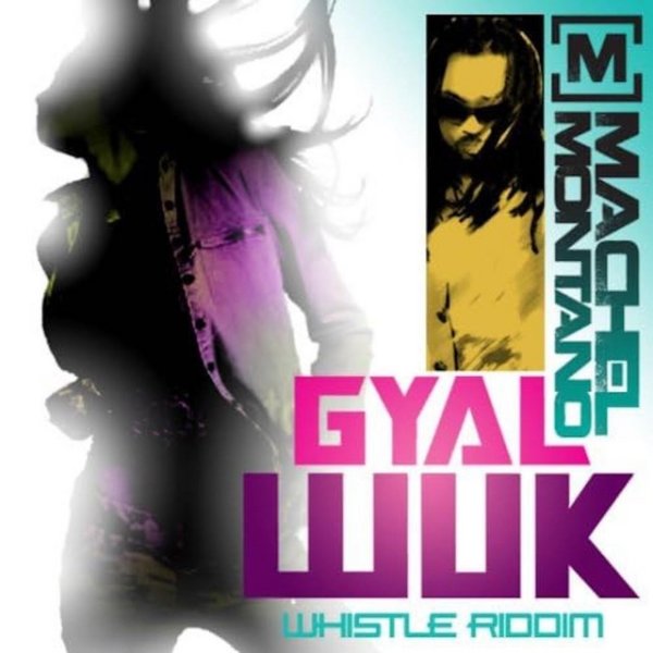 Gyal Wuk Album 