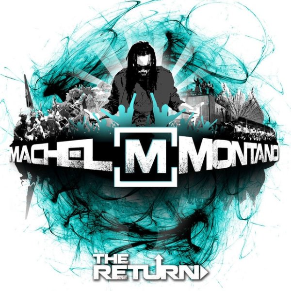 Album Machel Montano - The Return