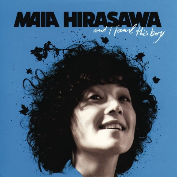 Album Maia Hirasawa - And I Found This Boy