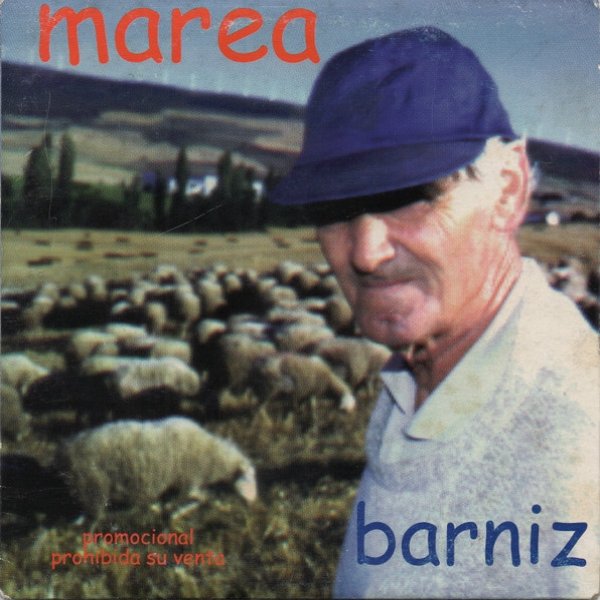 Album Marea - Barniz