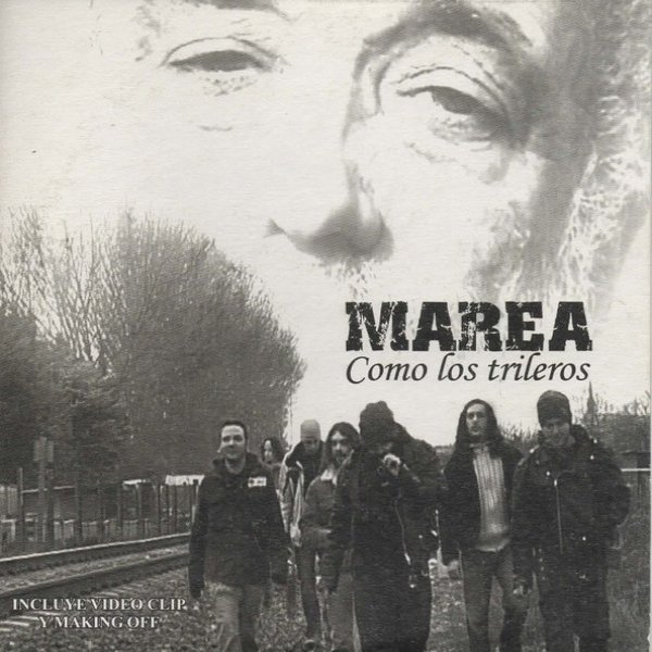 Marea Como Los Trileros, 2005