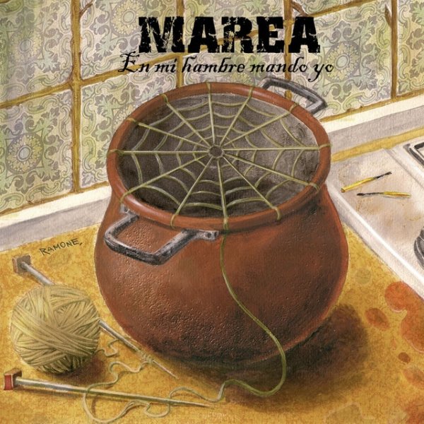 Marea En mi hambre mando yo, 2011