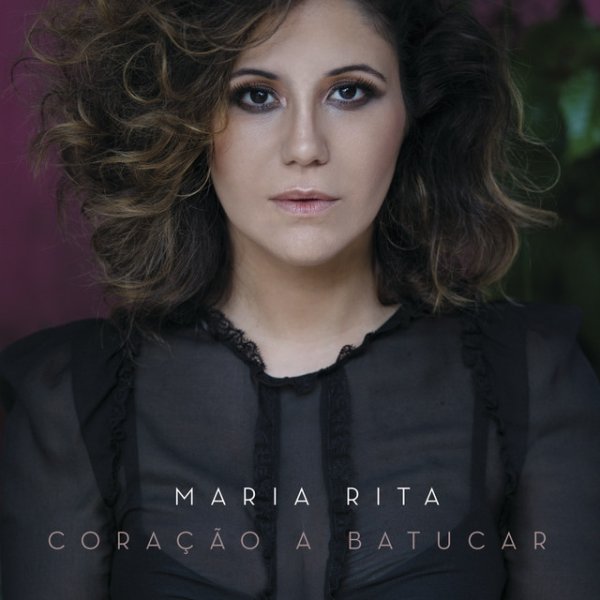 Maria Rita Coração A Batucar, 2014