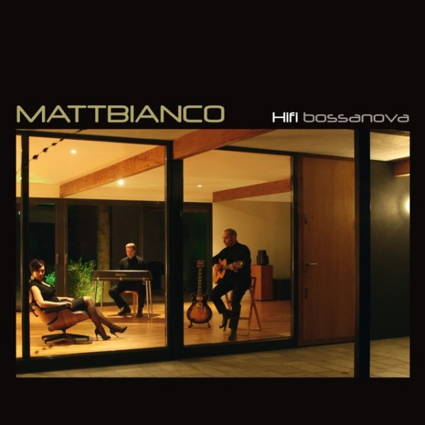 Matt Bianco Hifi Bossanova, 2009