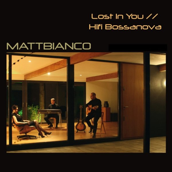 Matt Bianco Lost in You, 2009