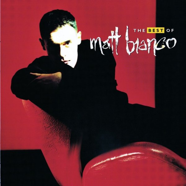 Matt Bianco The Best Of Matt Bianco, 1990