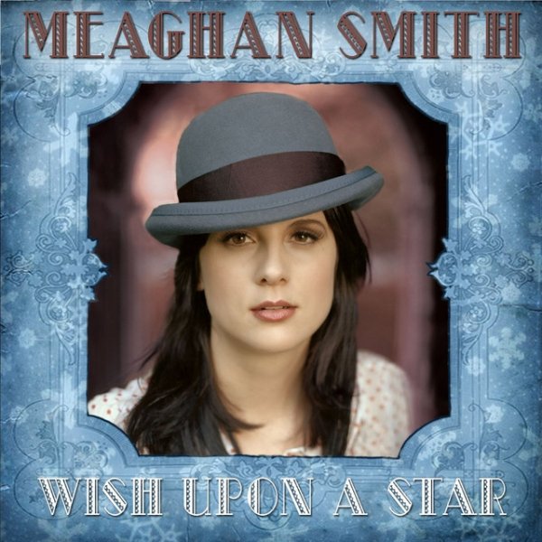 Album Meaghan Smith - Wish Upon A Star