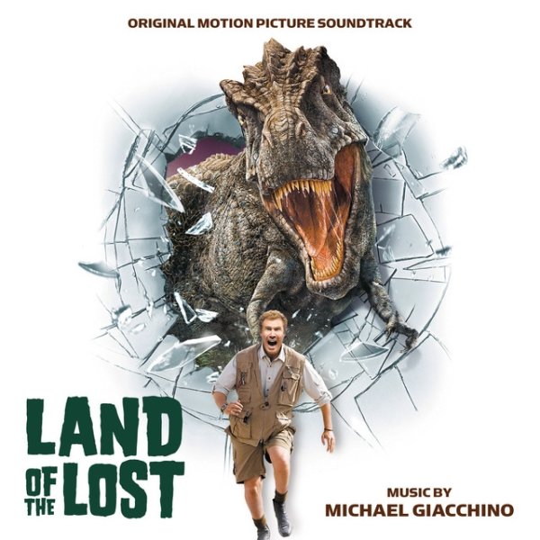 Michael Giacchino Land Of The Lost, 2009