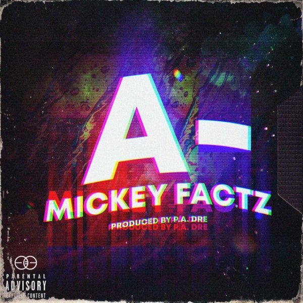 Mickey Factz A-, 2020