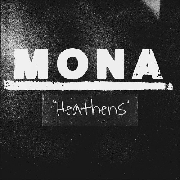 Album Mona - Heathens