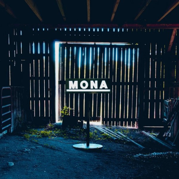 Album Mona - Nothing Is Dead