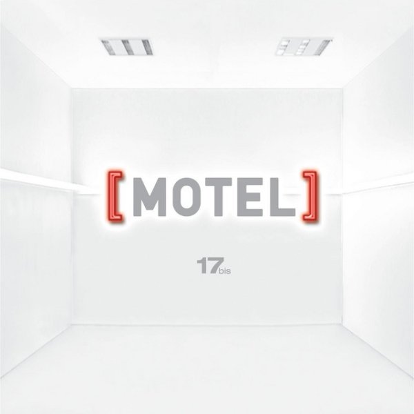 Motel 17bis, 2008