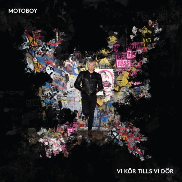 Album Moto boy - Vi kör tills vi dör