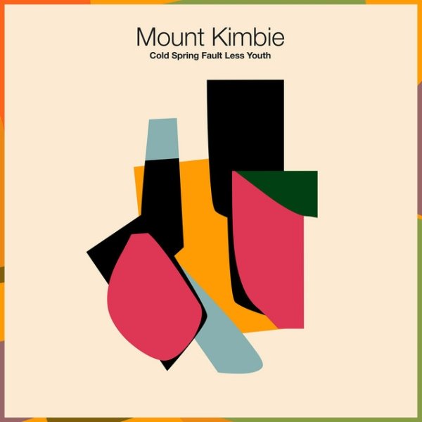 Mount Kimbie Cold Spring Fault Less Youth, 2013