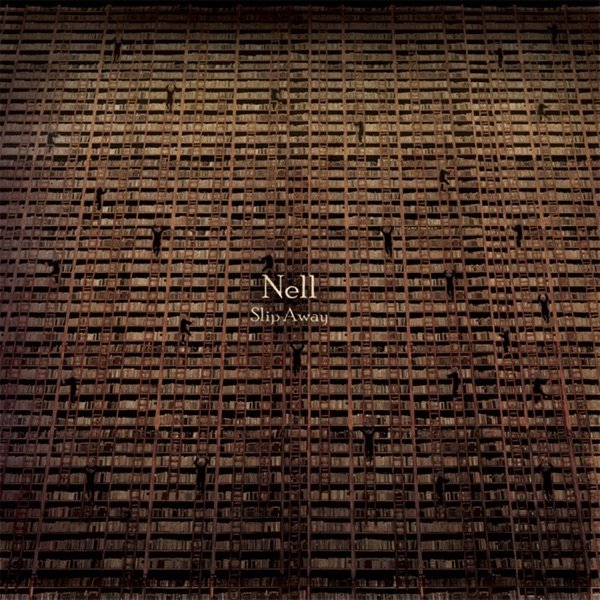 Album Nell - Slip Away