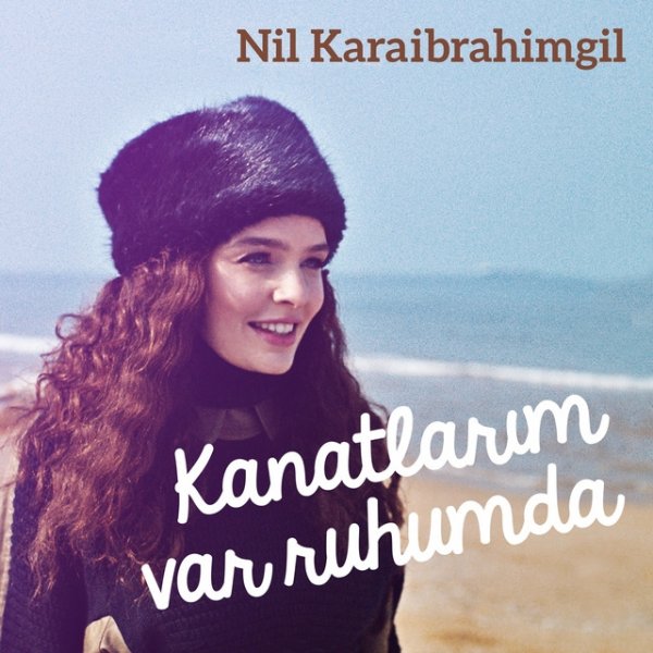 Kanatlarım Var Ruhumda - album