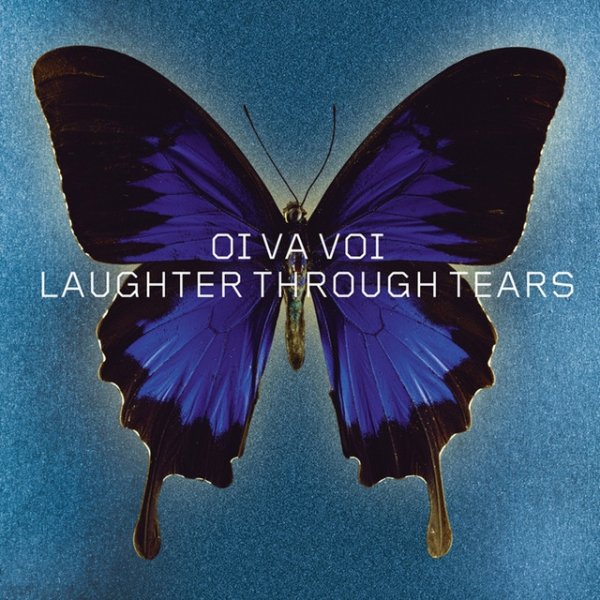 Oi Va Voi Laughter Through Tears, 2003