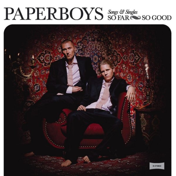 Paperboys So Far So Good - Songs & Singles, 2006