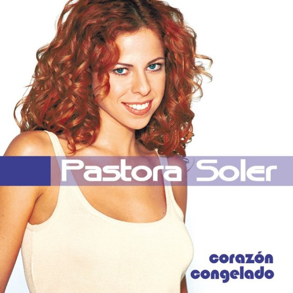 Pastora Soler Corazon Congelado, 2001