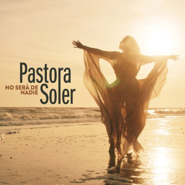 Album Pastora Soler - No será de nadie