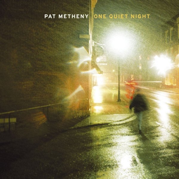 Album Pat Metheny - One Quiet Night