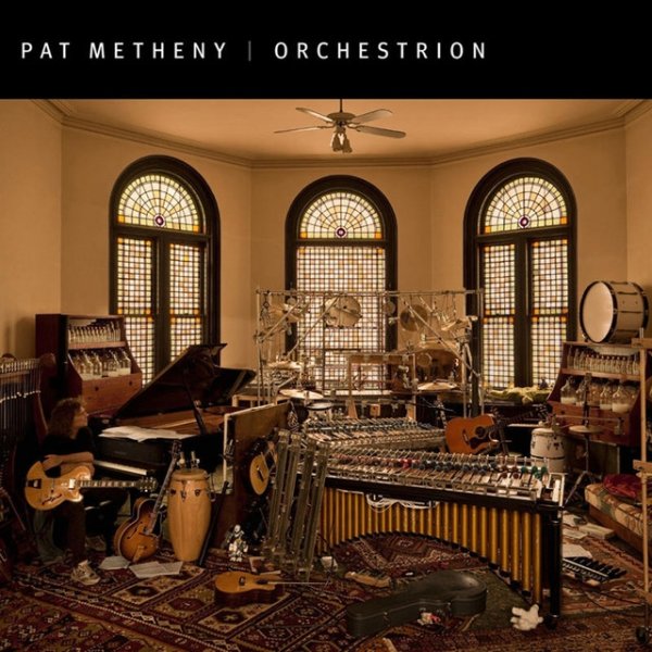 Album Pat Metheny - Orchestrion